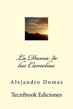 portada La Dama de Las Camelias (in Spanish)