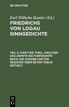 portada Zweyter Theil, Welcher das Zehnte bis Funfzehnte Buch, die Zugabe und ein Register Über Beyde Theile Enthält (en Alemán)