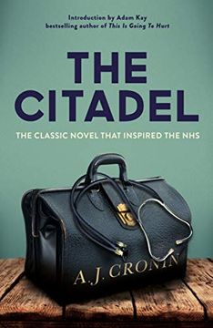 portada The Citadel: The Classic Novel That Inspired the Nhs (en Inglés)