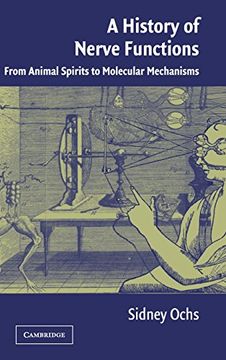 portada A History of Nerve Functions: From Animal Spirits to Molecular Mechanisms (en Inglés)