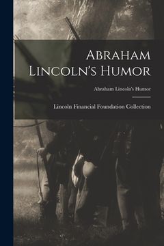 portada Abraham Lincoln's Humor; Abraham Lincoln's Humor (en Inglés)
