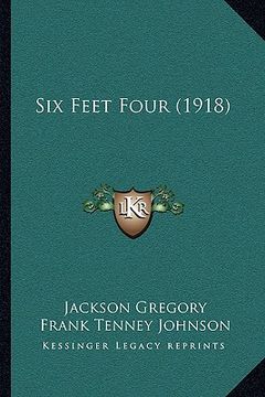 portada six feet four (1918) (en Inglés)