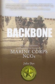 portada Backbone: History, Traditions, and Leadership Lessons of Marine Corps NCOs (in English)