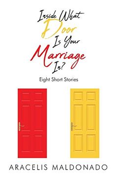 portada Inside What Door is Your Marriage In? Eight Short Stories (in English)