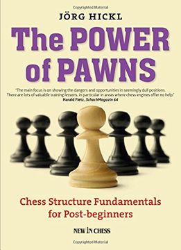 portada The Power of Pawns: Chess Structure Fundamentals for Post-beginners
