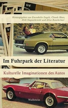 portada Im Fuhrpark der Literatur Kulturelle Imaginationen des Autos