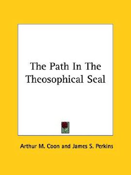 portada the path in the theosophical seal (in English)