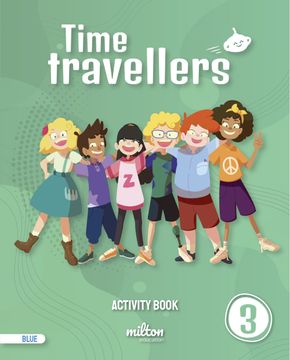 portada Time Travellers 3 Blue Activity Book English 3 Primaria (en Inglés)