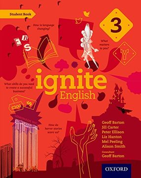 portada Ignite English: Student Book 3 [Paperback] [Feb 13, 2014] Geoff Barton, Jill Carter, Peter Ellison 