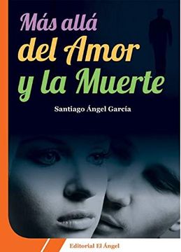 portada Más Allá del Amor y la Muerte (in Spanish)