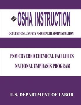 portada OSHA Instruction: PSM Covered Chemical Facilities National Emphasis Program (en Inglés)