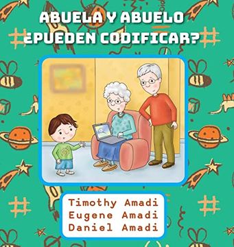 portada Abuela y Abuelo¿ Pueden Codificar? (in Spanish)