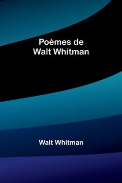 portada Poèmes de Walt Whitman (en Francés)