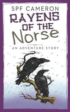 portada Ravens of the Norse: An Adventure Story (en Inglés)
