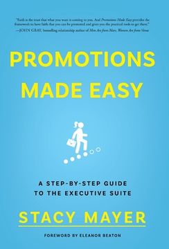 portada Promotions Made Easy: A Step-by-Step Guide to the Executive Suite (en Inglés)