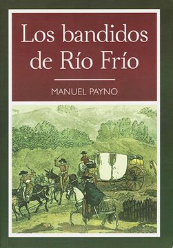 portada Los Bandidos del rio Frio (in Spanish)