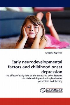 portada early neurodevelopmental factors and childhood onset depression (in English)