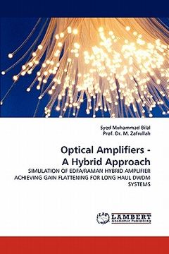portada optical amplifiers - a hybrid approach (en Inglés)