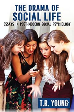 portada The Drama of Social Life: Essays in Post-Modern Social Psychology (in English)