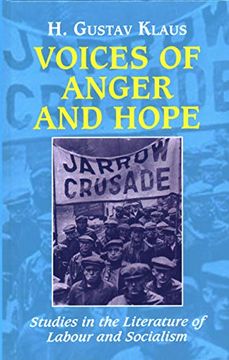 portada Voices of Anger and Hope: Studies in the Literature of Labour and Socialism 