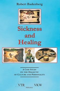 portada sickness and healing: a case study on the dialectic of culture and personality