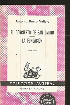 portada El concierto de san ovidio / la fundacion (Colección Austral)