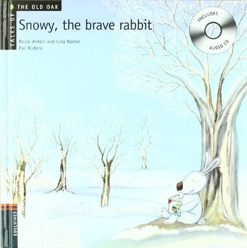 portada Swowy, the brave rabbit (Tales of the old oak)