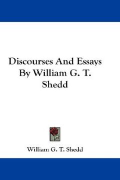 portada discourses and essays by william g. t. shedd (in English)