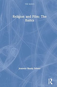 portada Religion and Film: The Basics: The Basics: (en Inglés)