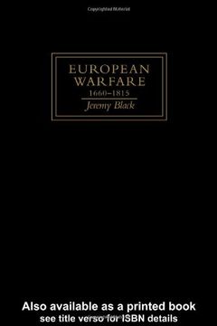 European Warfare, 1660-1815 (Warfare and History)