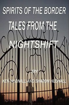 portada spirits of the border: tales from the night shift (en Inglés)