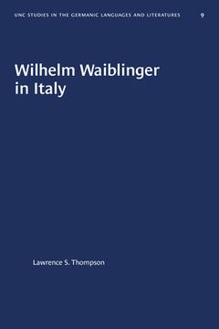 portada Wilhelm Waiblinger in Italy (in English)