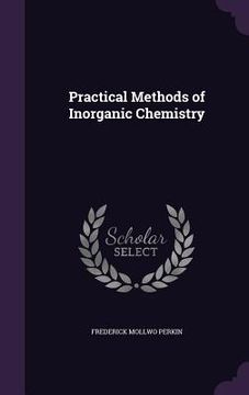 portada Practical Methods of Inorganic Chemistry (en Inglés)