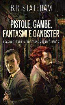 portada Pistole, Gambe, Fantasmi e Gangster