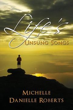 portada Life's Unsung Songs (en Inglés)