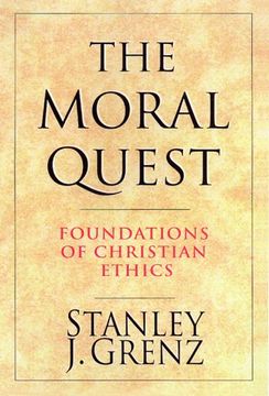 portada The Moral Quest: Twenty Centuries of Tradition & Reform (en Inglés)