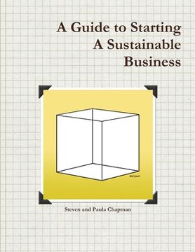portada A Guide to Starting A Sustainable Business (en Inglés)