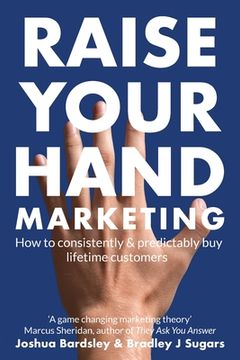 portada Raise Your Hand Marketing (en Inglés)