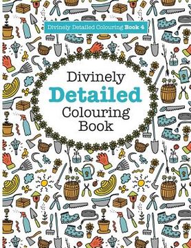 portada Divinely Detailed Colouring Book 4 (en Inglés)