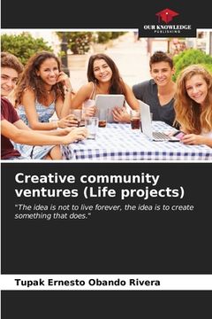portada Creative community ventures (Life projects)