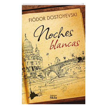 Noches Blancas (in Spanish)