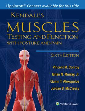 portada Kendall's Muscles: Testing and Function with Posture and Pain 6e Lippincott Connect Print Book and Digital Access Card Package [With Access Code] (en Inglés)