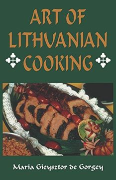 portada Art of Lithuanian Cooking (in English)