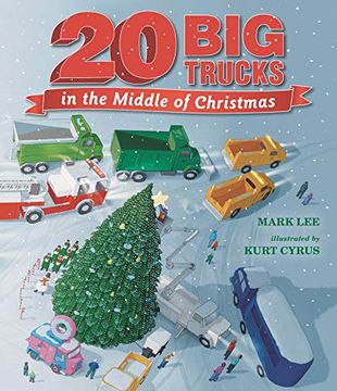 portada Twenty big Trucks in the Middle of Christmas (en Inglés)