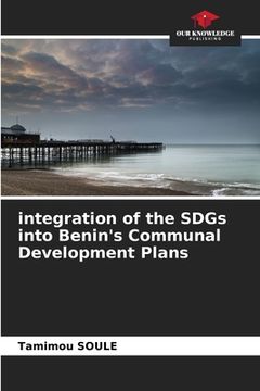portada integration of the SDGs into Benin's Communal Development Plans (en Inglés)