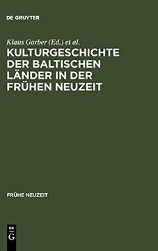 portada Kulturgeschichte der Baltischen Länder in der Frühen Neuzeit (en Alemán)