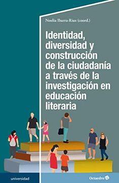 portada Identidad, Diversidad y Construcción de la Ciudadanía a Través de la Investigación en Educación Literaria (Universidad) (in Spanish)