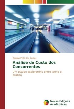 portada Análise de Custo dos Concorrentes: Um estudo exploratório entre teoria e prática