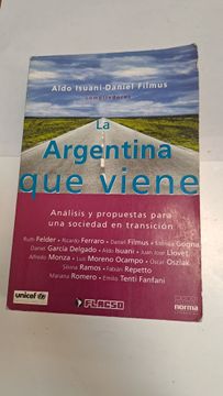 portada Argentina que Viene la Analisis y Propuestas Para una s