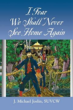 portada I Fear we Shall Never see Home Again (en Inglés)